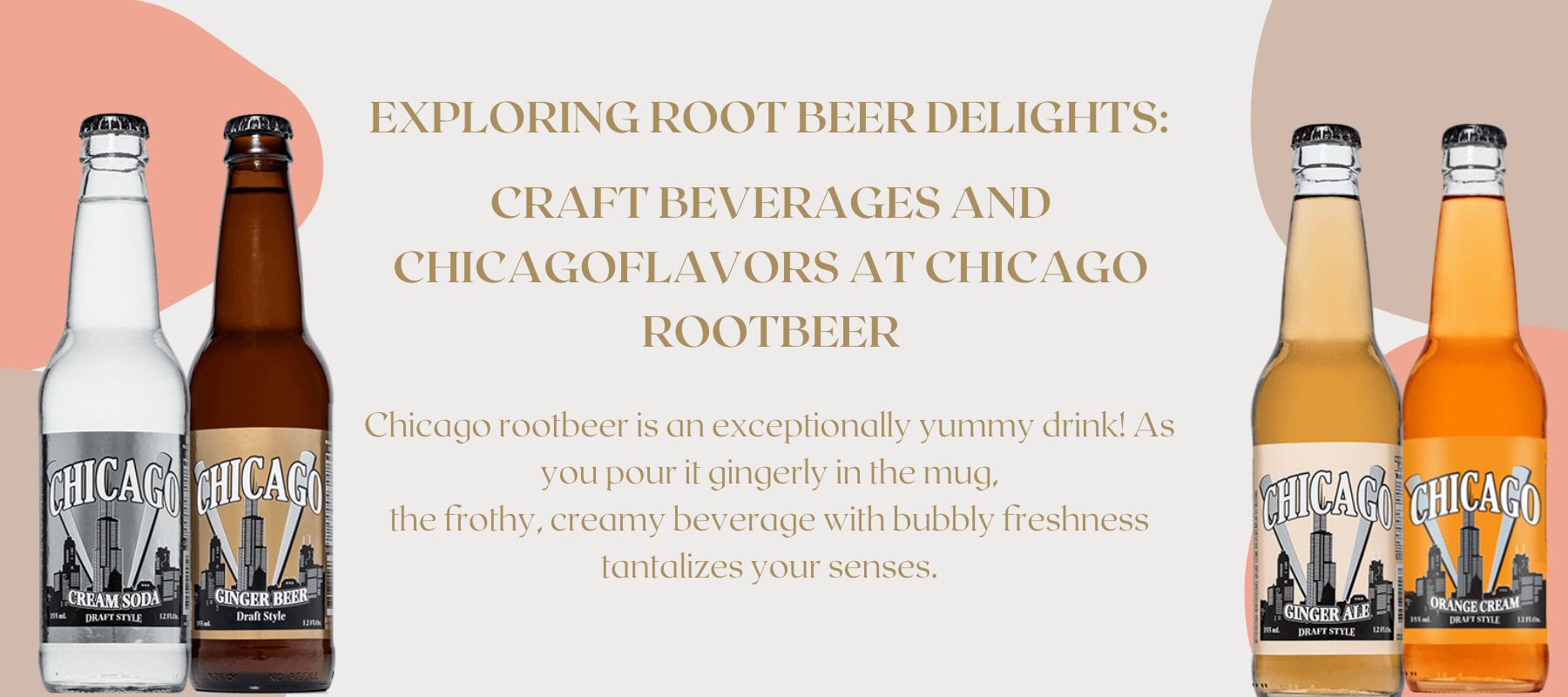Read more about the article Exploring Root Beer Delights: Craft Beverages and Chicago Flavors at Chicago Rootbeer
